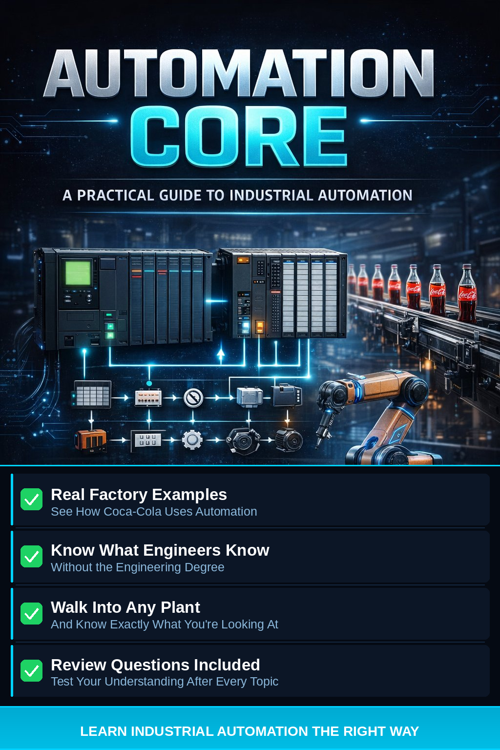Automation Core: The Industrial Insider's Guide to PLCs & Smart Manufacturing